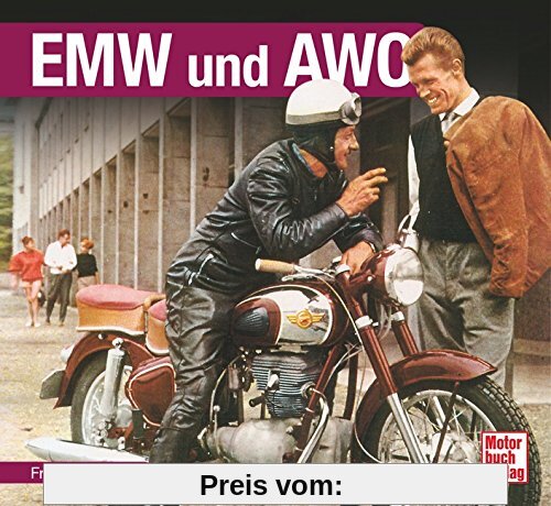 EMW und AWO (Schrader-Typen-Chronik)